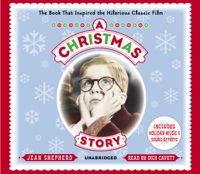 Jean Shepherd - A Christmas Story: The Book That Inspired the Hilarious Classic Film (Unabridged) artwork