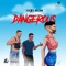 Dangerous - K. William & Tizo lyrics