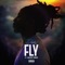 Fly (feat. Davion Farris) artwork