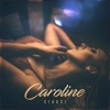 Caroline - Single