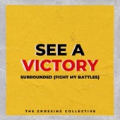 See a Victory / Surrounded (Fight My Battles) artwork