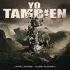 Yo También song lyrics