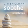 Soothe, Vol. 3: Meditation - Music for Peaceful Relaxation, 2017