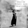 Domani sarà migliore - Single