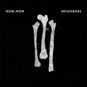 Now, Now - Giants