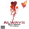 Always (feat. Lucus) - Single album lyrics, reviews, download