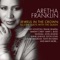 Put You Up On Game (with Fantasia) - Aretha Franklin lyrics