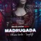 Madrugada (feat. Adriana Varela & Tanghetto) - La Bomba De Tiempo lyrics