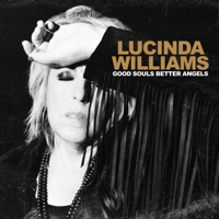 Lucinda Williams - Good Souls Better Angels artwork