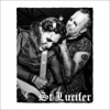 St Lucifer - Kiss Kiss Bang Bang