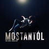 Mostantól (feat. Orsovai Reni) - Single