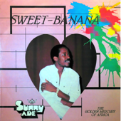 Sweet Banana - King Sunny Ade & The Golden Mercury of Africa