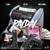 Pay Day (feat. Og2g & Mula Mike) - Single album lyrics, reviews, download