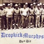 Dropkick Murphys - Finnegan's Wake