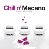 Chill N' Mecano - a Chill Out Tribute To Mecano artwork