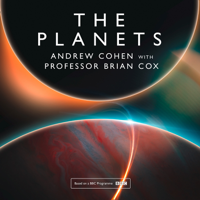 Professor Brian Cox & Andrew Cohen - The Planets artwork