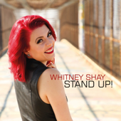 Stand Up! - Whitney Shay