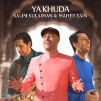 Maher Zain & Salim-Sulaiman - Ya Khuda - Single artwork