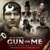 GOM (Gun on Me) [feat. Dynasty the King, Santana Xx, OMG & Luiso el Diamante] [Radio Edit] - Single album lyrics, reviews, download