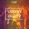 Urban Party - DJ Joao lyrics