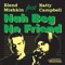 Nah Beg No Friend (feat. Natty Campbell) - Blend Mishkin lyrics