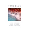 True Blue - Single