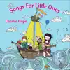 Songs for Little Ones album lyrics, reviews, download