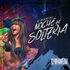 Noche de Solteria - Single