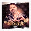 Ostentação - Single