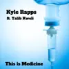 This Is Medicine (feat. Talib Kweli) - Single album lyrics, reviews, download