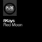 Red Moon - 8Kays lyrics