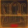 Signs - Single album lyrics, reviews, download