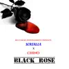 Black Rose (feat. Chino) - Single album lyrics, reviews, download