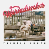 Warmduscher - Rules of the Game (feat. Iggy Pop) / Tainted Lunch