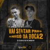 Vai Sentar Pros Amigo da Boca 2 by DJ Colombo iTunes Track 1