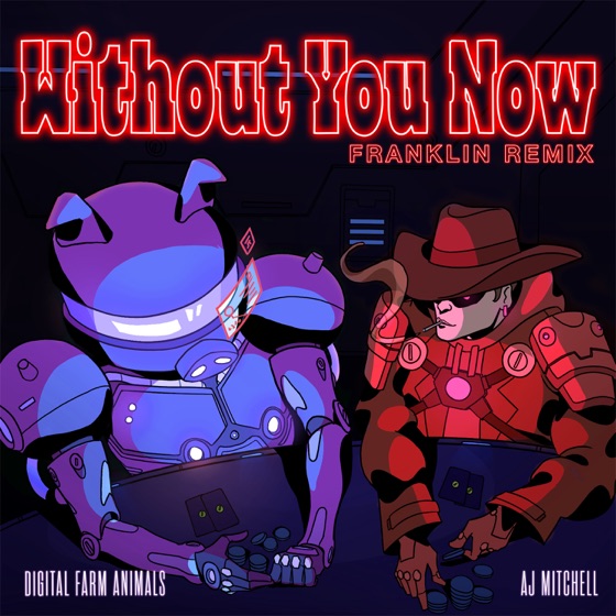 Cover artwork for Without You Now (Franklin Remix)