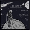 Split With Afewyearslater - Single