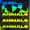 Animals (Marcus Santoro Remix) artwork