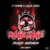 Rage Kage (Pussy Anthem) - Single album lyrics, reviews, download