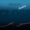 Close (DND Remix) - Single, 2019