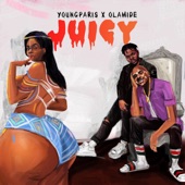Juicy (feat. Olamide) artwork