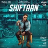 Shiftaan (From "Chal Mera Putt" Soundtrack) [feat. Dr. Zeus] - Single