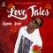 Love Tales - Ayanfe Viral lyrics