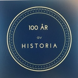 100 &aring;r av historia