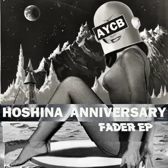 Fader - EP by Hoshina Anniversary album reviews, ratings, credits
