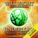 Will Wight - Underlord (Unabridged)