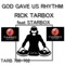 God Gave Us Rhyhthm (feat. Starbox) - Rick Tarbox lyrics