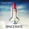 Stream & download Space Date - Single