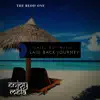 Laid Back Journey - Chill Out Music album lyrics, reviews, download