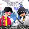 Pimp 2 (feat. Friman) - Single album lyrics, reviews, download